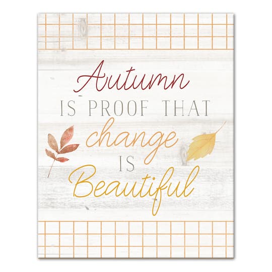 Change Is Beautiful Fall Canvas Wall Art